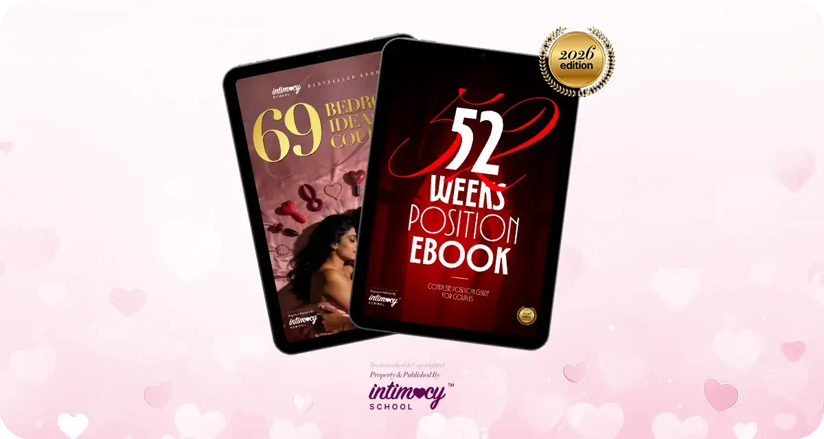 Special Love Bundle: 52 Weeks Positions + 69 Bedroom Ideas for Couples By Intimacy School