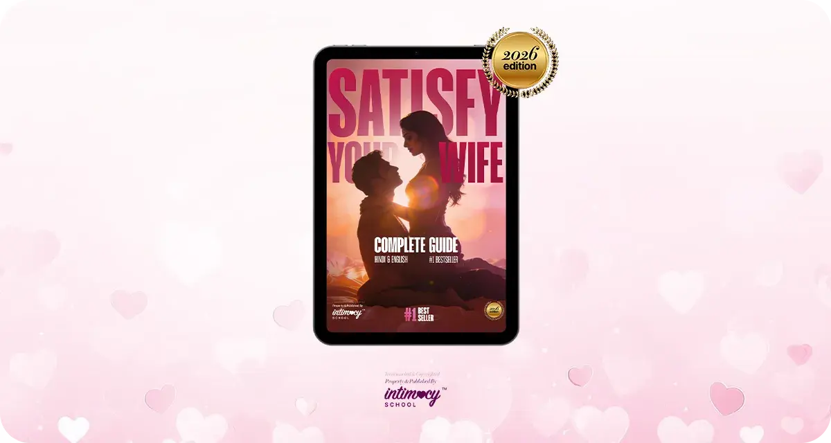 Satisfy Your Girl By Intimacy School