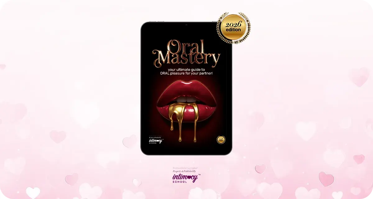 Oral Mastery By Intimacy School