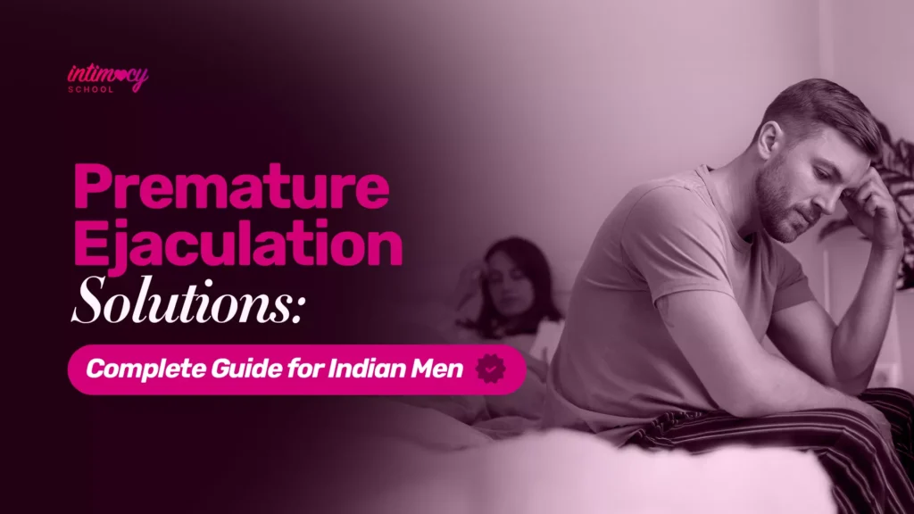 Premature Ejaculation Solutions