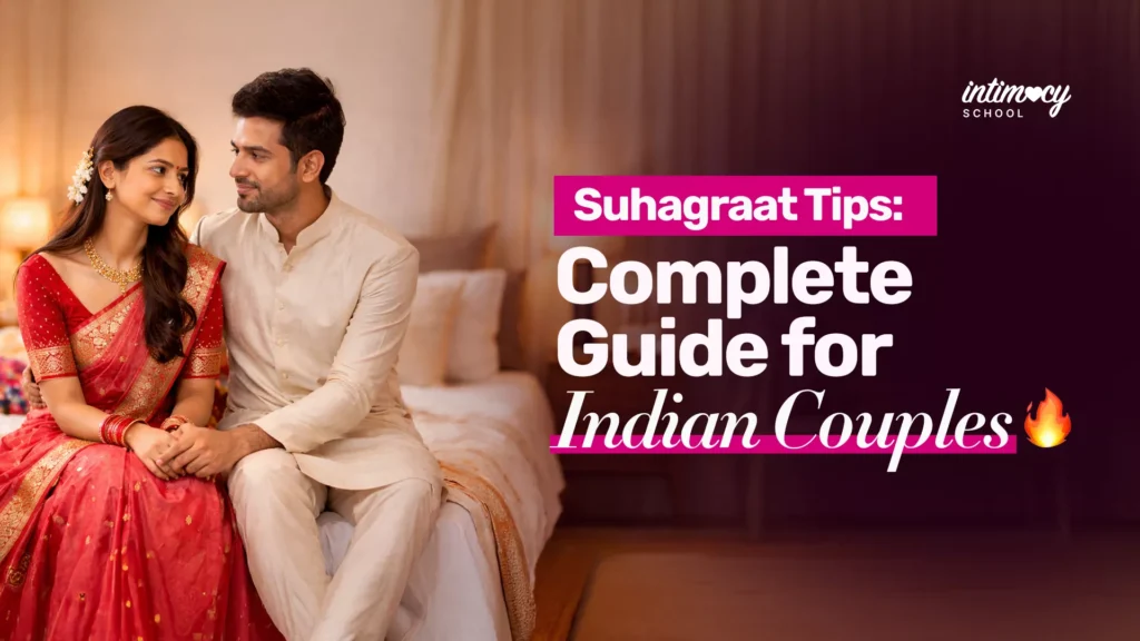 Suhagraat Tips: Complete Guide for Indian Couples
