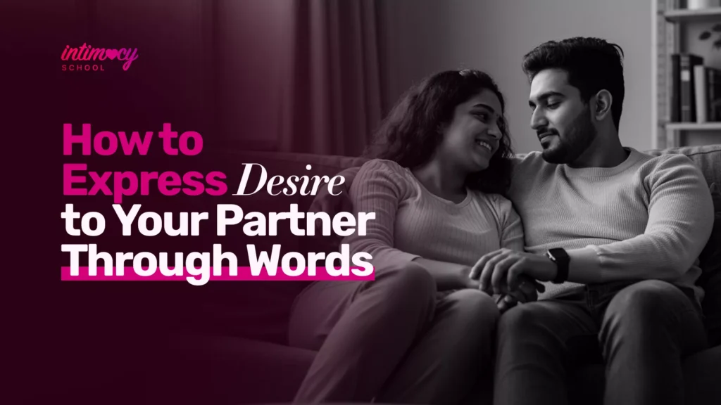 How to Express Desire to Your Partner Through Texts