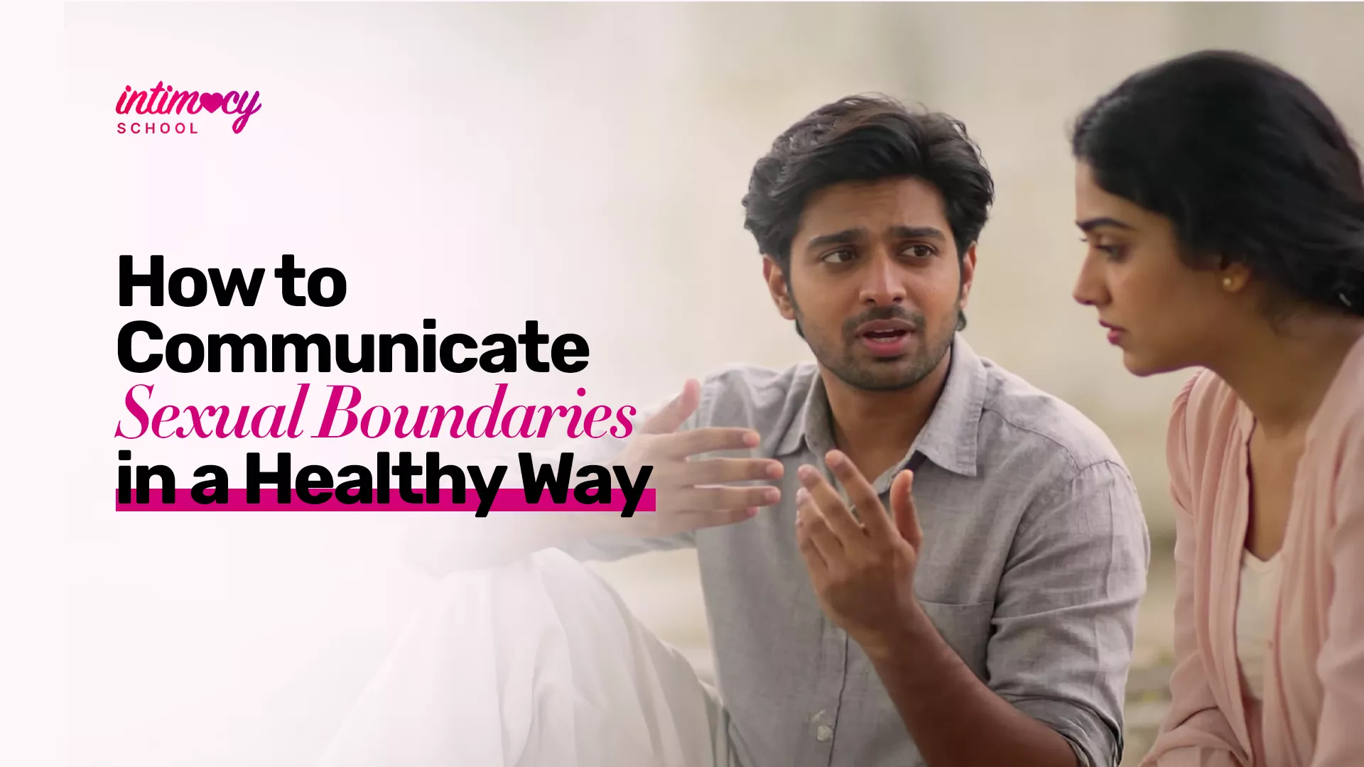 How to Communicate Sexual Boundaries With Partner